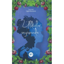 Книга Xan Nəşriyyatı Ulduzlar Sayrışanda, автор Salam Qədirzadə