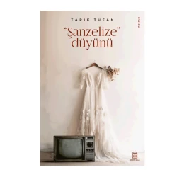 Книга Qədim Qala Şanzelize düyünü, автор Tarık Tufan