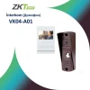 Videodomofon ZKTeco İnterkom VK04-A01