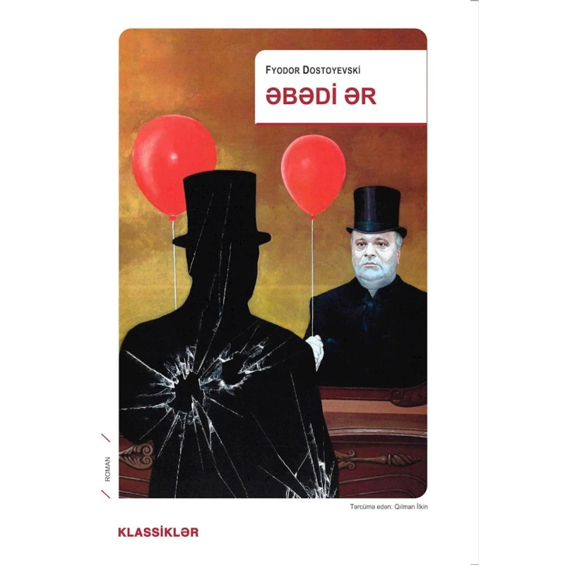 Книга Qanun Nəşriyyatı Əbədi Ər, автор Фёдор Достоевский Книга Qanun Nəşriyyatı Əbədi Ər, автор Фёдор Достоевский