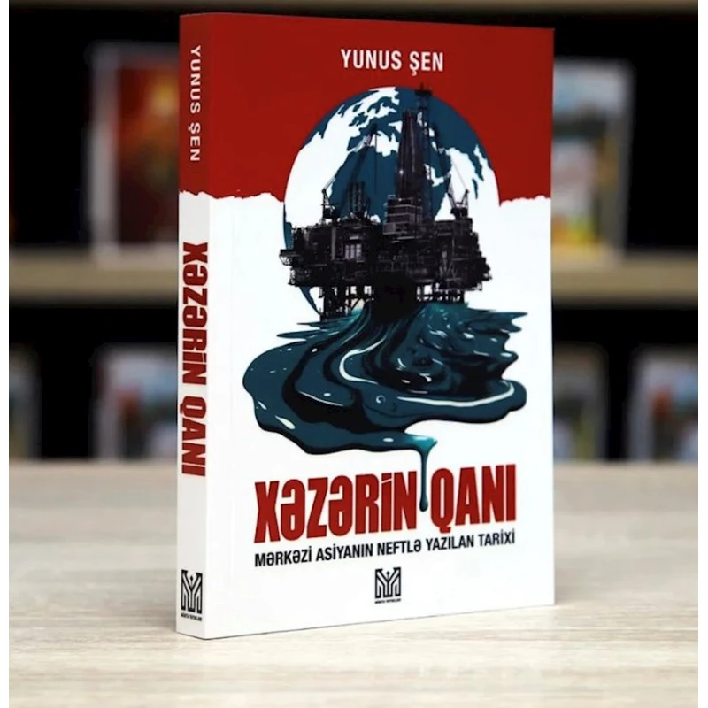 Книга Xəzərin qanı, автор Yunus Şen Книга Xəzərin qanı, автор Yunus Şen