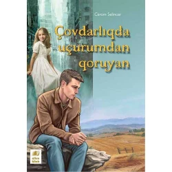 Книга Çovdarlıqda uçurumdan qoruyan, автор Cerom Selincer