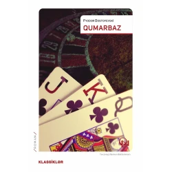 Книга Qanun Nəşriyyatı Qumarbaz, автор Fyodor Mixayloviç Dostoyevski