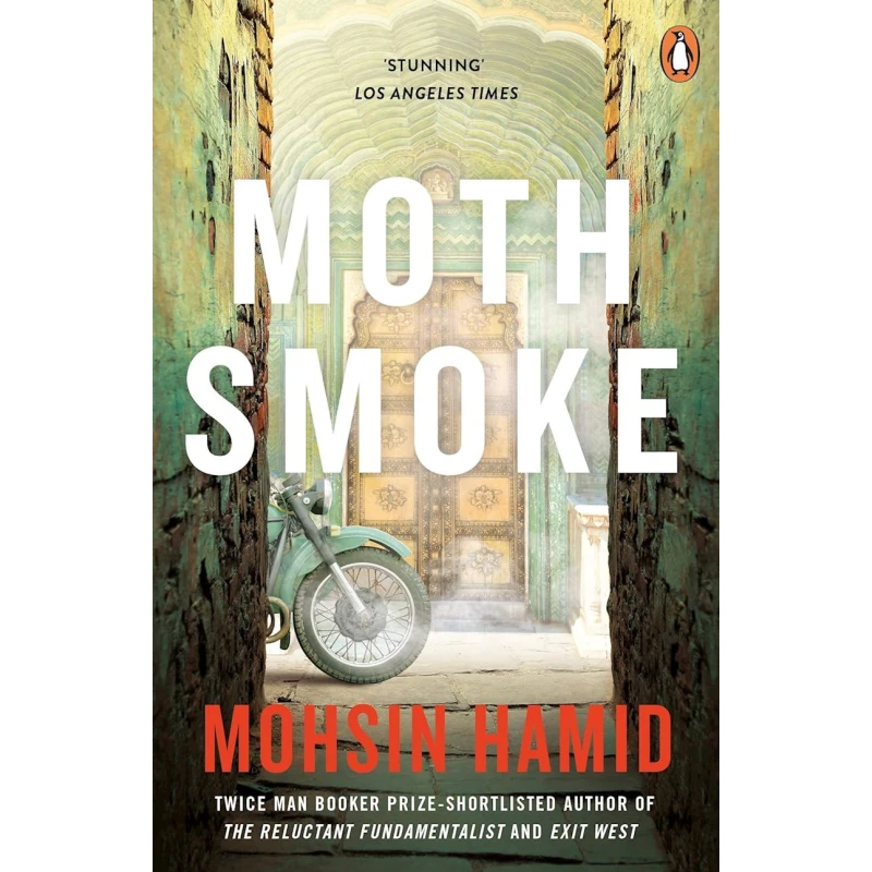 Kitab Moth Smoke, müəllif Mohsin Hamid