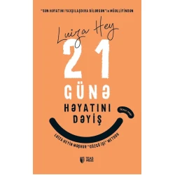 Книга Teas Press 21 günə həyatını dəyiş, автор Luiza Hey