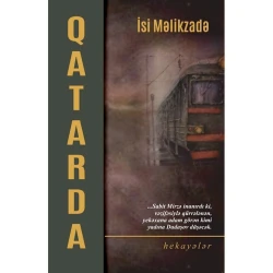 Kitab Qatarda, müəllif İsi Məlikzadə Kitab Qatarda, müəllif İsi Məlikzadə