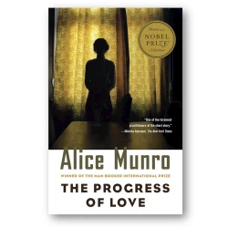Книга The Progress of Love, автор Alice Munro Книга The Progress of Love, автор Alice Munro