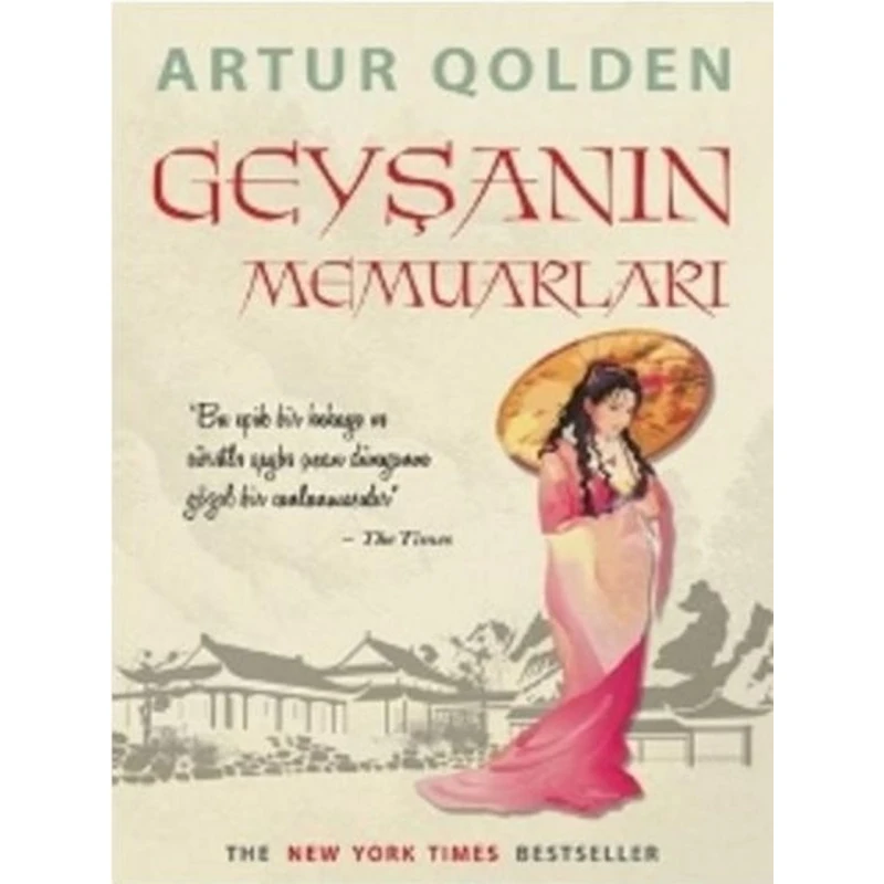 Kitab Geyşanın memuarları, müəllif Artur Qolden Kitab Geyşanın memuarları, müəllif Artur Qolden