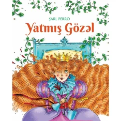 Книга Altun Kitab Yatmış gözəl, автор Şarl Perro, 32 стр, 3+ лет