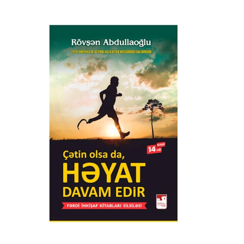 Книга Çətin olsa da, həyat davam edir, автор Rövşən Abdullaoğlu