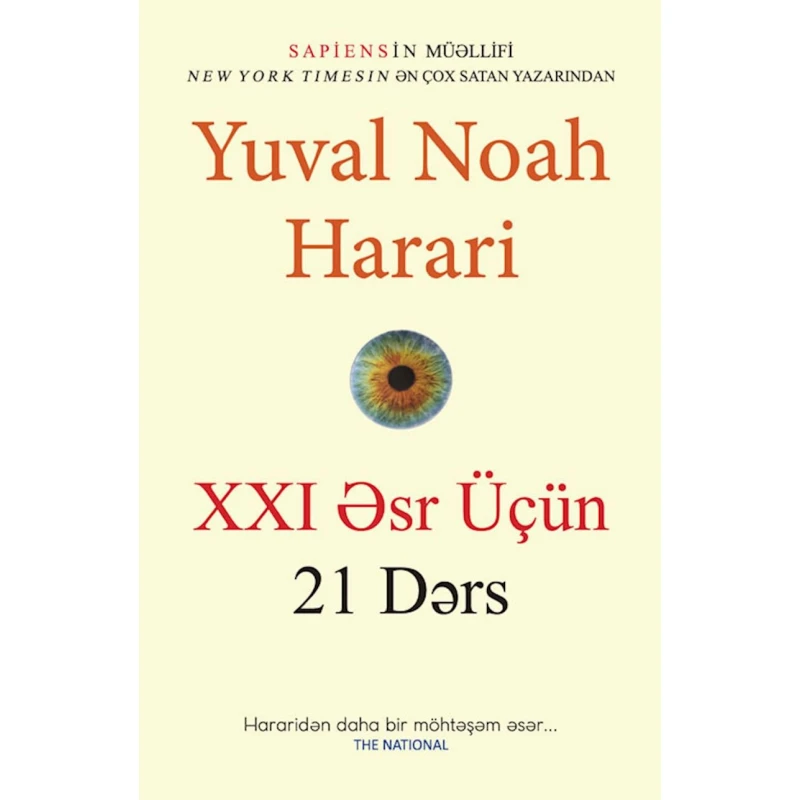 Книга Qanun Nəşriyyatı XXI Əsr Üçün 21 Dərs, автор Yuval Noah Harari Книга Qanun Nəşriyyatı XXI Əsr Üçün 21 Dərs, автор Yuval Noah Harari