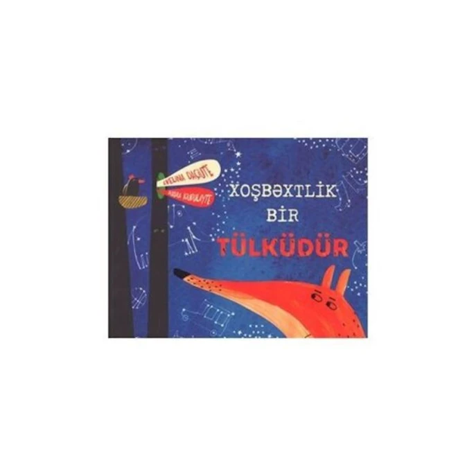 Книга Libra Xoşbəxtlik bir tülküdür, автор Evelina Daçiute