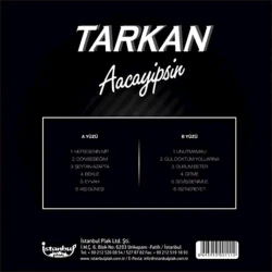 Виниловая пластинка İstanbul Plak Tarkan - Aacayipsin
