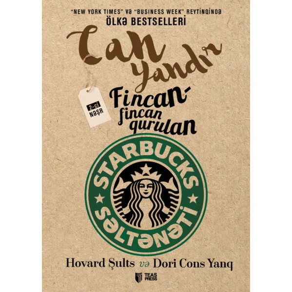 Книга Can Yandır Fincan-Fincan Qurulan Starbucks, автор Hovard Şults/Dori Cons Yanq Книга Can Yandır Fincan-Fincan Qurulan Starbucks, автор Hovard Şults/Dori Cons Yanq