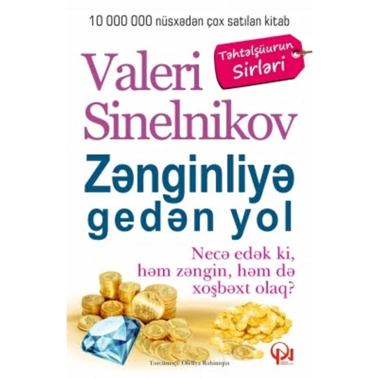 Книга Zənginliyə gedən yol, автор Валерий Синельников Книга Zənginliyə gedən yol, автор Валерий Синельников