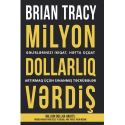 Книга Milyon dollarlıq vərdiş, автор Brian Tracy Книга Milyon dollarlıq vərdiş, автор Brian Tracy