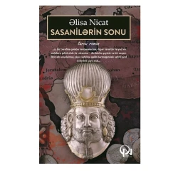 Книга Sasanilərin sonu, автор Əlisa Nicat