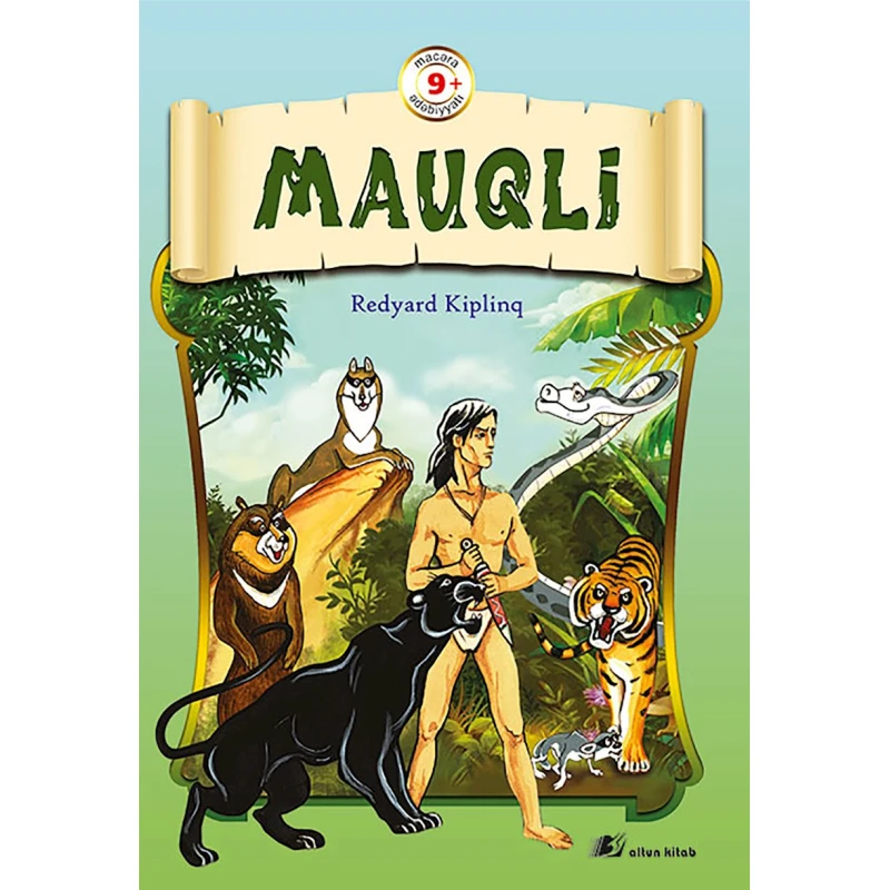 Книга Mauqli, автор Redyard Kiplinq Altun Kitab, 128 стр Книга Mauqli, автор Redyard Kiplinq Altun Kitab, 128 стр