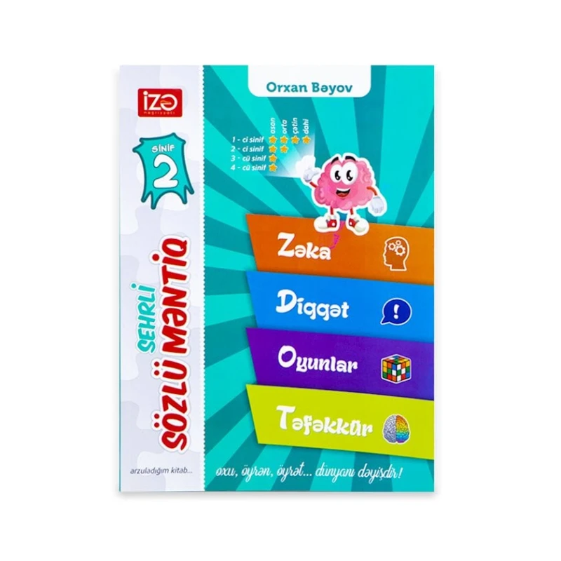 Книга İzə Nəşriyyatı Sehirli Sözlü Məntiq 2-cü sinif, O. Bəyov Книга İzə Nəşriyyatı Sehirli Sözlü Məntiq 2-cü sinif, O. Bəyov