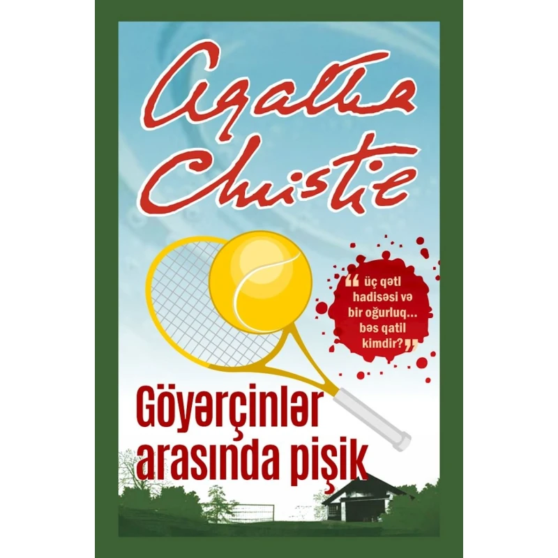 Книга Qanun Nəşriyyatı Göyərçinlər arasında pişik, автор Aqata Kristi