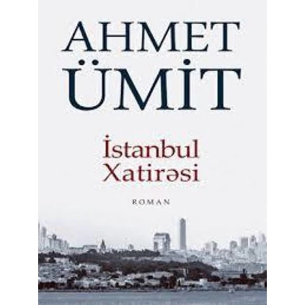 Книга İstanbul xatirəsi, автор Ahmet Ümit