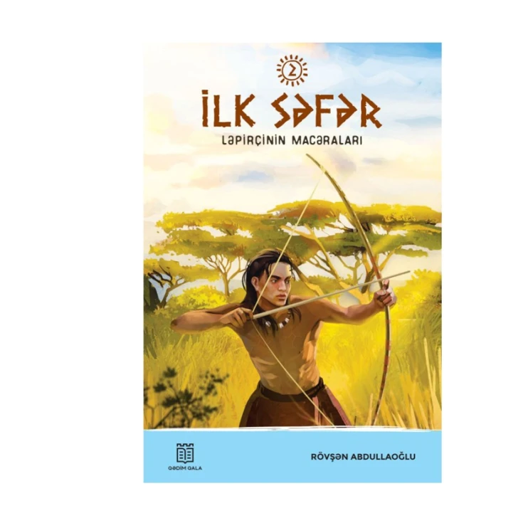 Книга Qədim Qala İlk Səfər Ləpirçinin Macəraları, автор Rövşən Abdullaoğlu Книга Qədim Qala İlk Səfər Ləpirçinin Macəraları, автор Rövşən Abdullaoğlu