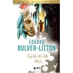 Книга Teas Press Gələcək İrq, автор Eduard Bulver-Litton