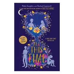 Книга All This Time, автор Mikki Daughtry/Rachael Lippincott Книга All This Time, автор Mikki Daughtry/Rachael Lippincott