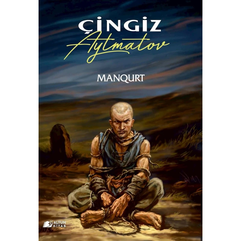 Книга Altun Kitab Manqurt, автор Çingiz Aytmatov Книга Altun Kitab Manqurt, автор Çingiz Aytmatov