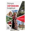Книга Dünya Vətəndən Başlayır, автор İradə Qədirova