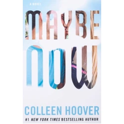 Kitab Maybe Now, müəllif Colleen Hoover Kitab Maybe Now, müəllif Colleen Hoover