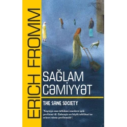 Kitab Qanun Nəşriyyatı Sağlam Cəmiyyət, müəllif Erich Fromm Kitab Qanun Nəşriyyatı Sağlam Cəmiyyət, müəllif Erich Fromm
