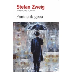 Книга Fantastik gecə, автор Ştefan Sveyq