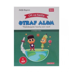 Книга для детей IZE Ətraf Aləm Ofi və Saitlə Z.Bəyova