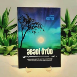 Kitab Əbədi Öyüd, müəllif Ayətullah Misbah Yəzdi Kitab Əbədi Öyüd, müəllif Ayətullah Misbah Yəzdi