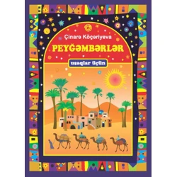 Kitab Peyğəmbərlər haqqında uşaqlar üçün müəllif Çinarə Köçərli Kitab Peyğəmbərlər haqqında uşaqlar üçün müəllif Çinarə Köçərli