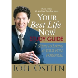 Книга Your Best Life Now Study Guide - Softcover, автор Joel Osteen Книга Your Best Life Now Study Guide - Softcover, автор Joel Osteen