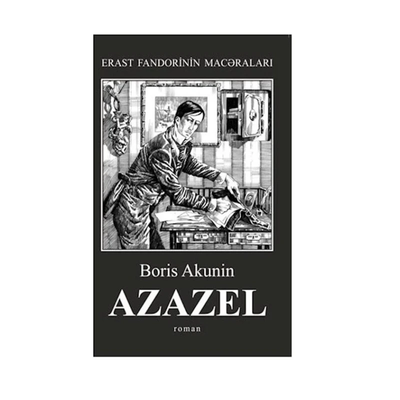 Kitab Qanun Nəşriyyatı Azazel, müəllif Boris Akunin