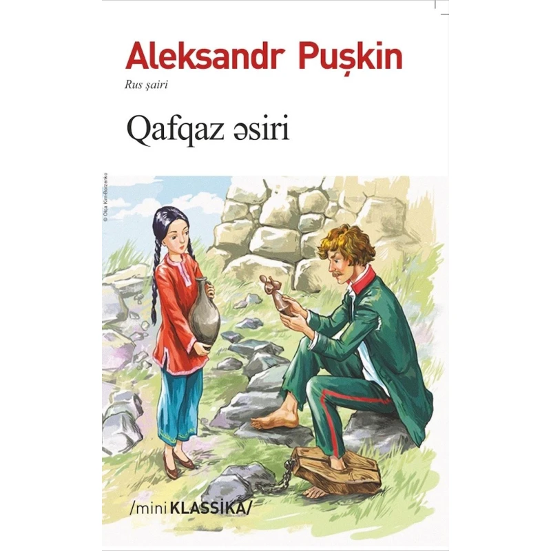 Книга Qanun Nəşriyyatı Qafqaz Əsiri, автор Александр Пушкин Книга Qanun Nəşriyyatı Qafqaz Əsiri, автор Александр Пушкин
