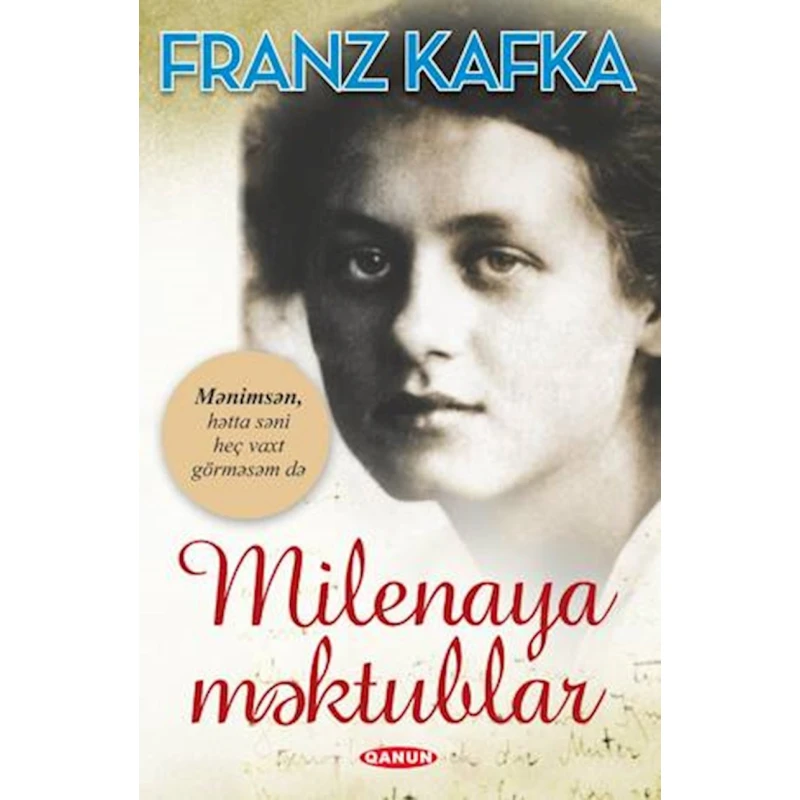 Книга Qanun Nəşriyyatı Milenaya Məktublar, автор Franz Kafka Книга Qanun Nəşriyyatı Milenaya Məktublar, автор Franz Kafka