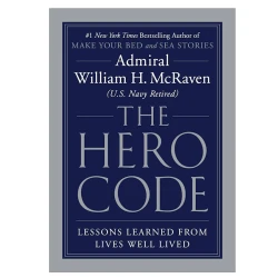 Kitab The Hero Code, müəllif Admiral William H. McRaven
