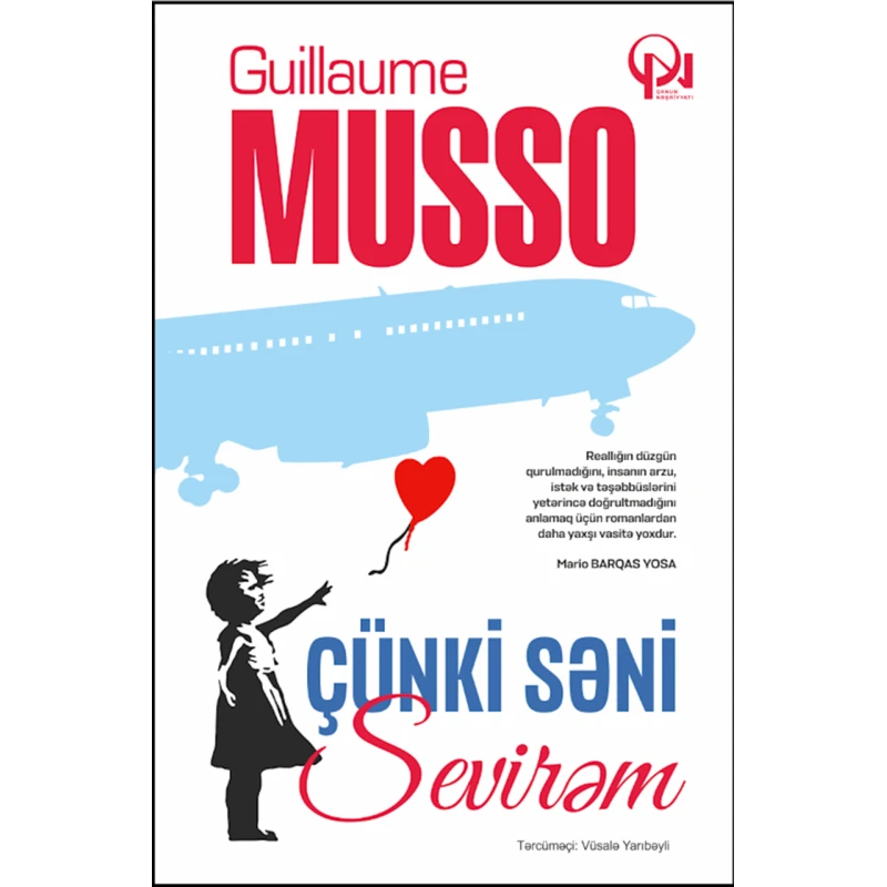 Книга Qanun Nəşriyyatı Потому что я тебя люблю, автор Гийом Мюссо Книга Qanun Nəşriyyatı Потому что я тебя люблю, автор Гийом Мюссо