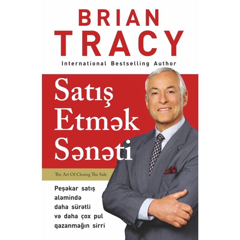 Книга Satış etmək sənəti, автор Brayan Treysi Книга Satış etmək sənəti, автор Brayan Treysi