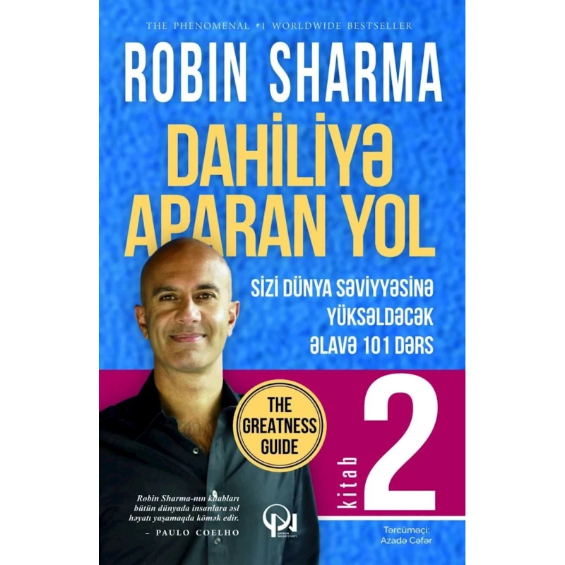 Книга Qanun Nəşriyyatı Dahiliyə Aparan Yol 2, автор Robin Sharma Книга Qanun Nəşriyyatı Dahiliyə Aparan Yol 2, автор Robin Sharma