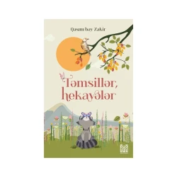 Книга для детей Təmsillər, hekayələr, автор Qasım bəy Zakir