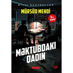 Книга Məktubdakı qadın - Toy ərəfəsində olan gənc Nərminlə nişanlısı Fərhadın qəfil ayrılığı silsilə qətllərlə müşayiət olunur... Книга Məktubdakı qadın - Toy ərəfəsində olan gənc Nərminlə nişanlısı Fərhadın qəfil ayrılığı silsilə qətllərlə müşayiət olunur...