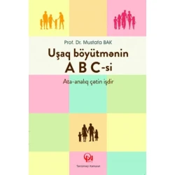Книга Uşaq böyütməyin ABC-si, автор Mustafa Bak