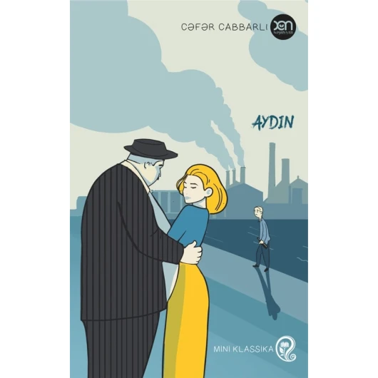 Книга Xan Nəşriyyatı Aydın, автор Cəfər Cabbarlı