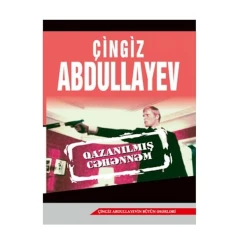 Kitab Qazanılmış cəhənnəm, müəllif Çingiz Abdullayev