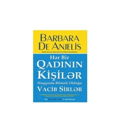 Книга Hər bir Qadının kişilər haqqında bilməli olduğu Vacib Sirlər, автор Barbara De Anjeli